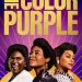 Adapting The Color Purple for 2023: Challenges and Innovations”
